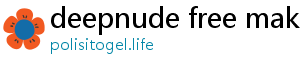 deepnude free maker